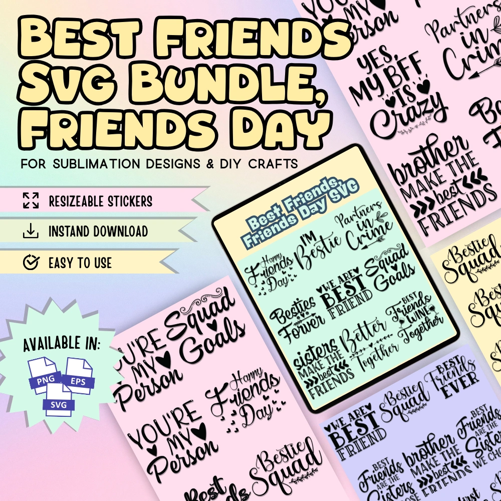 Best Friends Svg Bundle, Friends Day